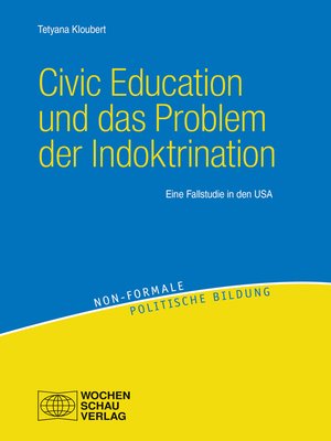 cover image of Civic Education und das Problem der Indoktrination